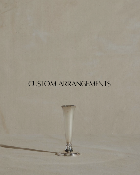 Custom Arrangements